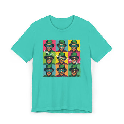 Pop Art Leprechaun, Who da fook is that guy?” T-Shirt — Colorful St. Patrick’s Day Graphic Tee