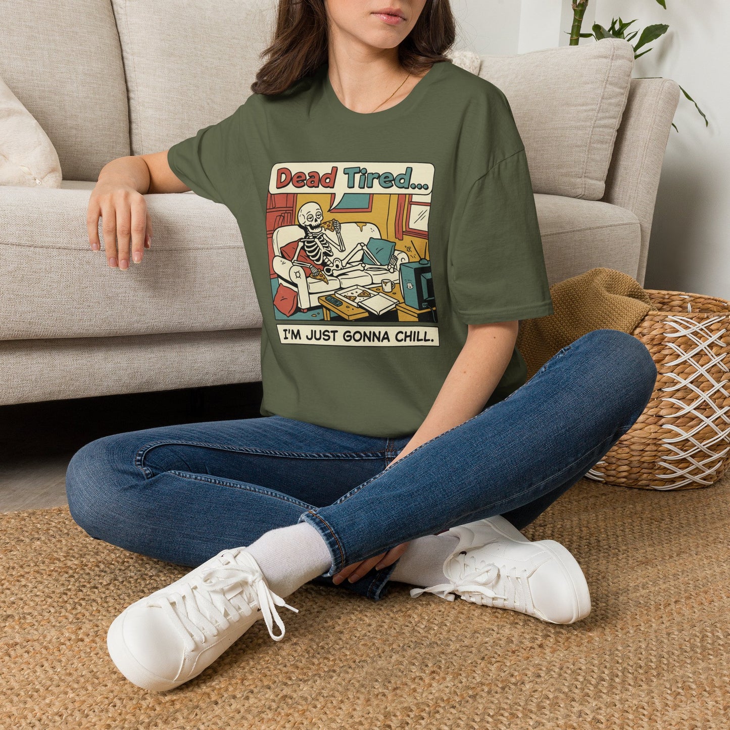 Dead Tired Skeleton T-Shirt — "Dead Tired... I'm Just Gonna Chill" Graphic Tee