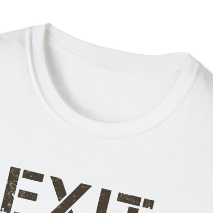 Exit Strategy Unisex Softstyle T-Shirt, Casual Wear, Fun Graphic Tee, Gift for Friends, Statement Shirt, Everyday Comfort - Psychonaut Swag