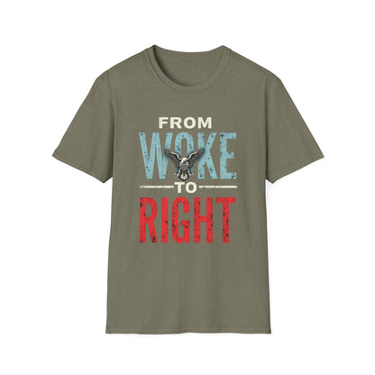 Woke to Right, Graphic Tee - From Woke to Right, Casual Wear, Gift for Friends, Statement T-Shirt, Everyday Fashion, Political Humor - Psychonaut Swag