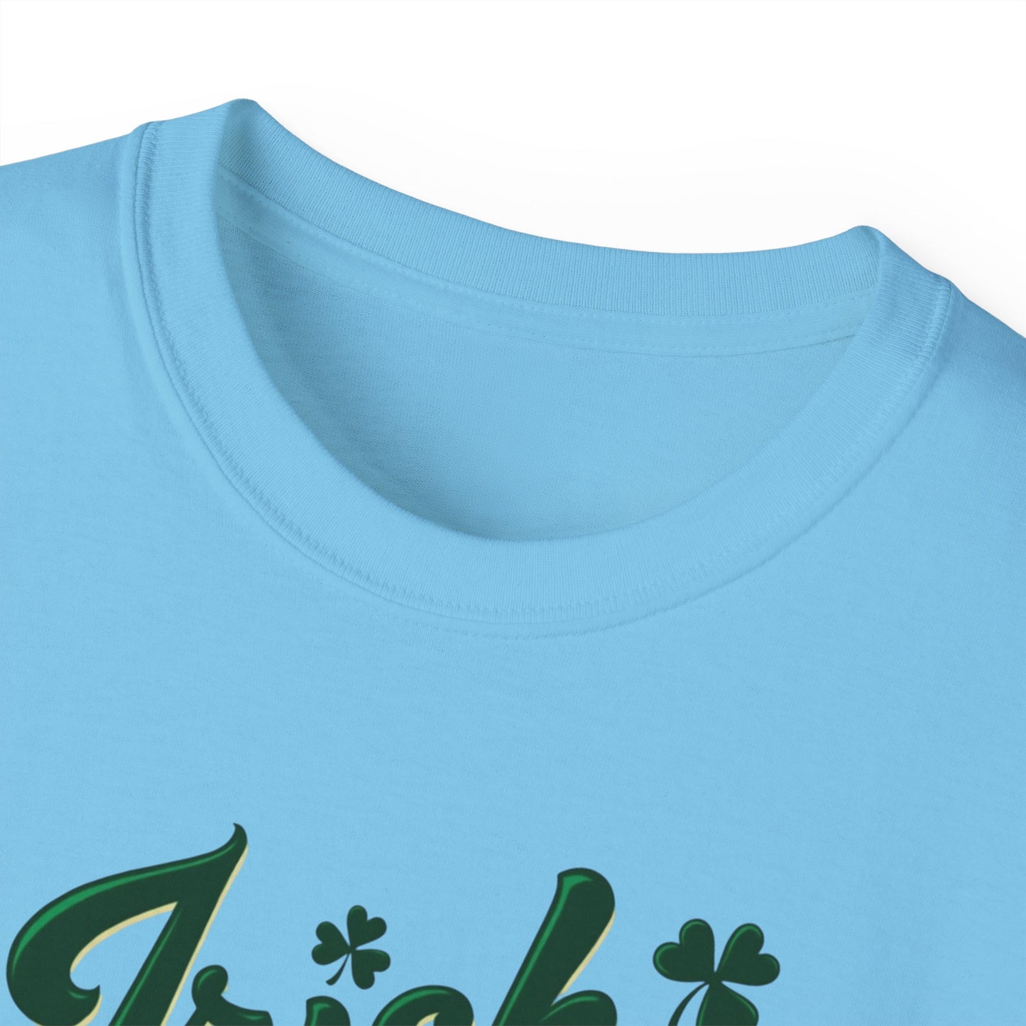 Irish Attitude T-Shirt — St. Patrick’s Day Green Script Tee