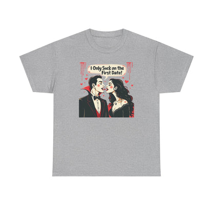 Vampire Couple Tee — "I Only Suck on the First Date" Gothic Graphic T-Shirt