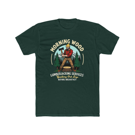 Morning Wood Lumberjack T-Shirt — 'Lumberjacking Services: Waking Our Log Before Breakfast' Vintage Tee