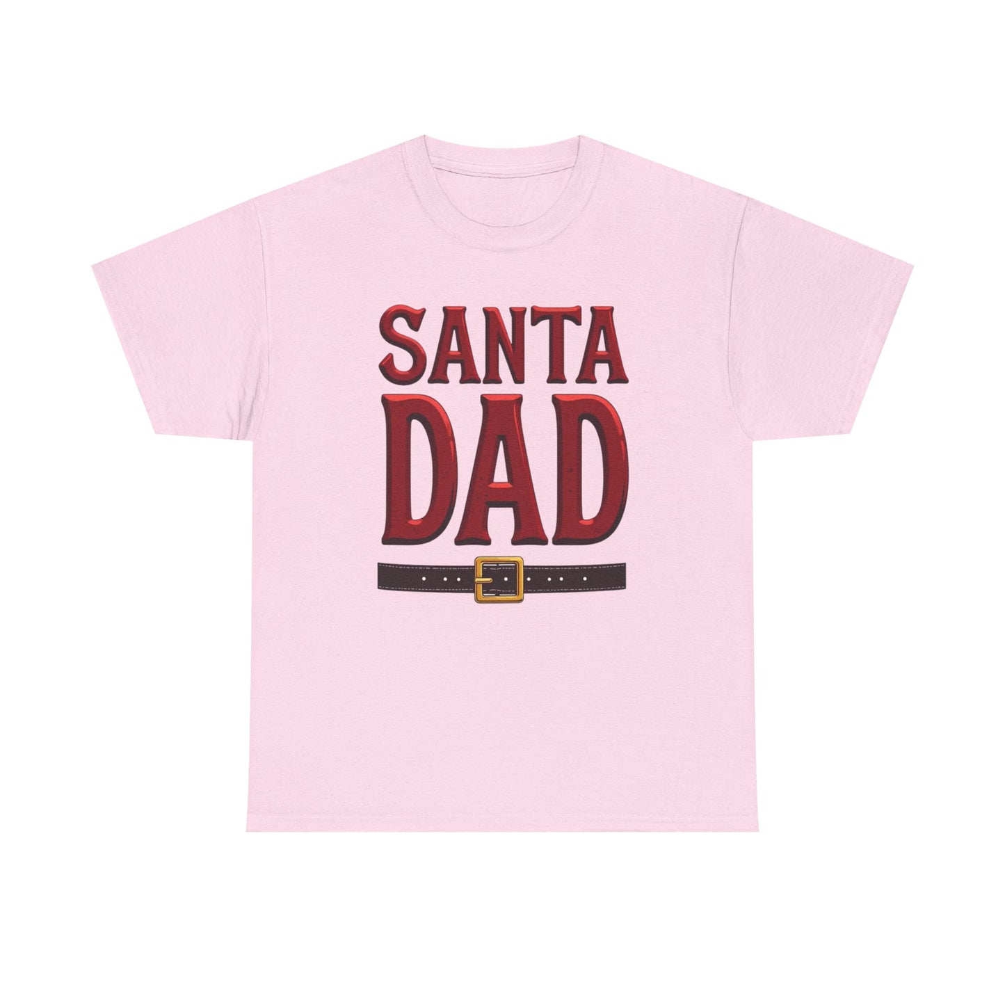 Santa Dad T-Shirt — Christmas Daddy Tee with Santa Belt Design