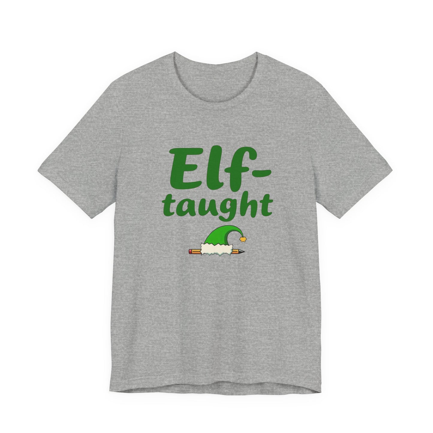Elf-taught Christmas T-Shirt — Funny Holiday Tee with Elf Hat Design