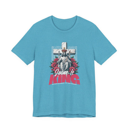 Jesus Is King T-Shirt — Christian Faith Graphic Tee with Cross & Roses