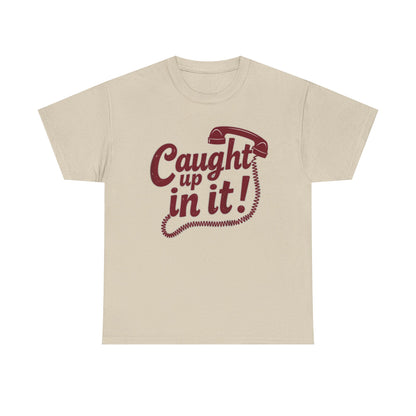 Caught Up in It, Phone chord, Unisex Heavy Cotton Tee, Vintage Phone Graphic T-Shirt, Casual Daily Wear, Fun Gift for Friends, Trendy White Tee - Psychonaut Swag