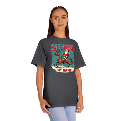 Sleigh My Name Christmas Tee — Personalized Santa Reindeer Holiday Shirt
