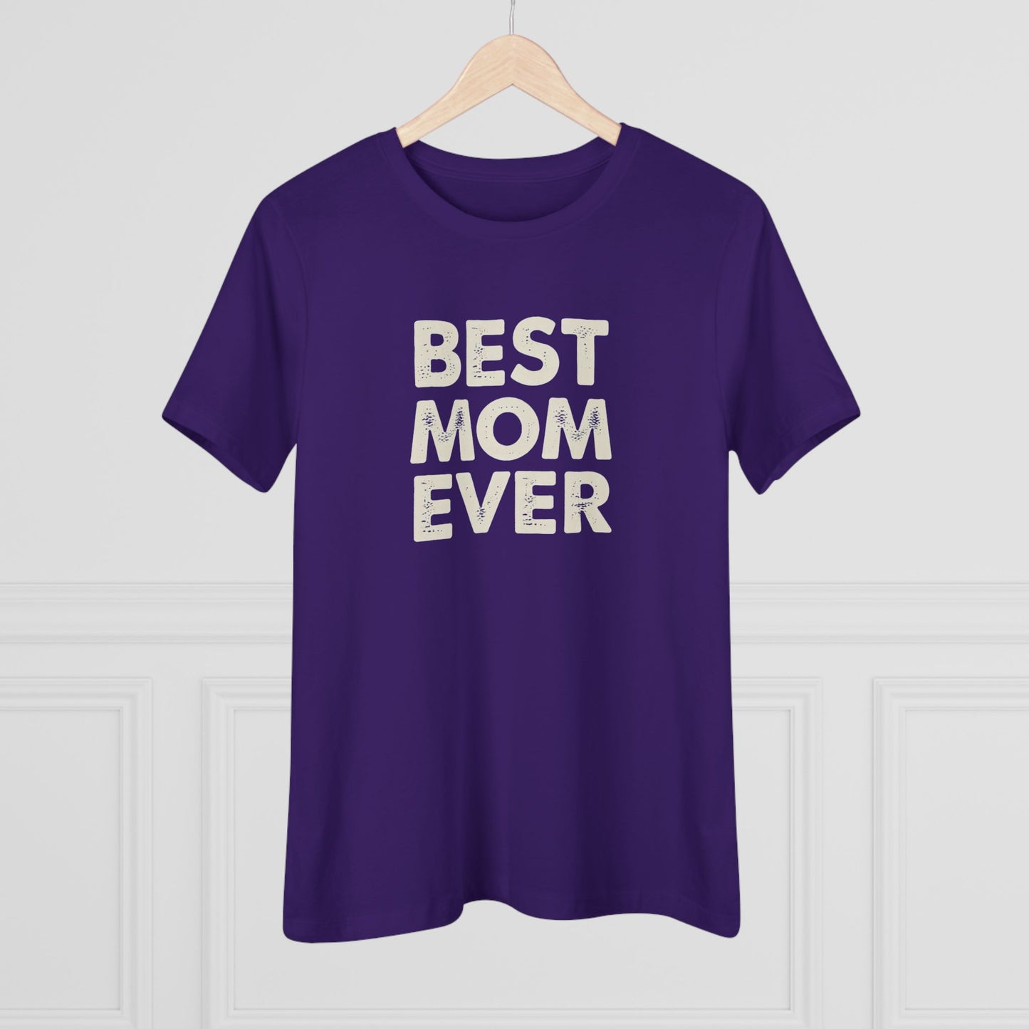 Best Mom Ever Women's Tee