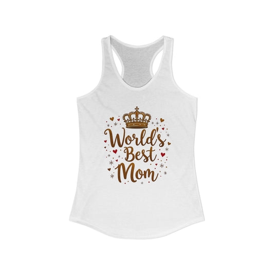 World's Best Mom, Women's Ideal Racerback Tank