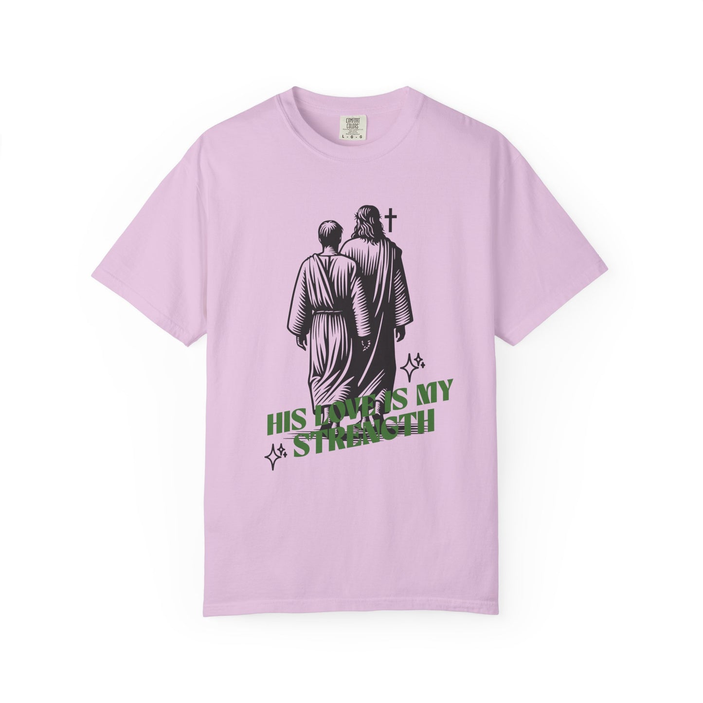 Christian T-Shirt — "His Love Is My Strength" Graphic Tee