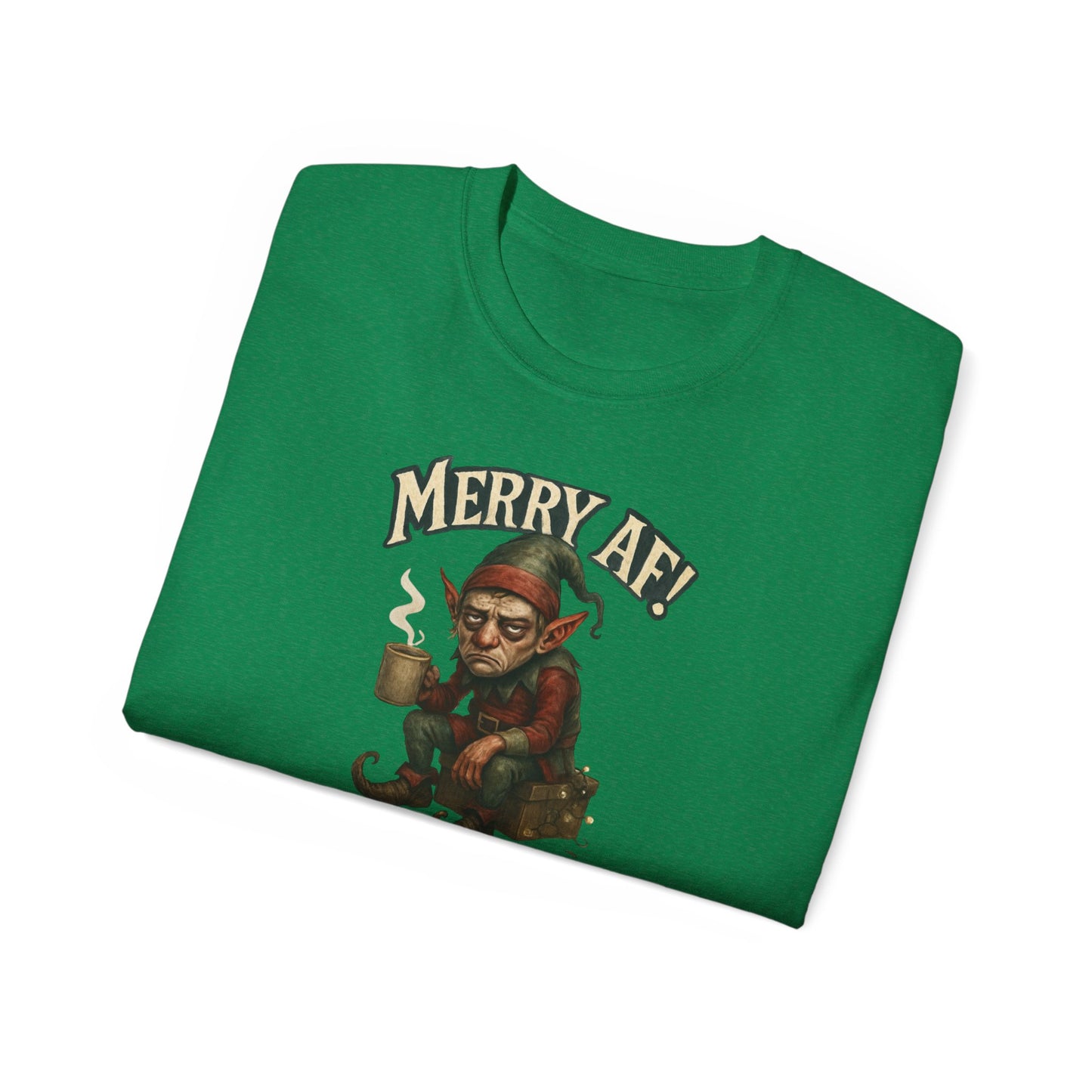 T‑Shirt — 'Merry AF' Vintage Grouchy Elf Christmas Tee