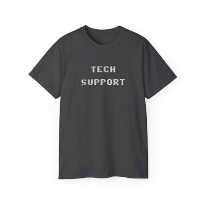 Tech Support Unisex Ultra Cotton Tee - Psychonaut Swag