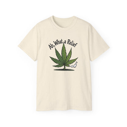 Ah, What a Relief Unisex Ultra Cotton Tee - Perfect for Cannabis Enthusiasts - Psychonaut Swag