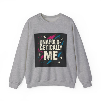 Sweatshirt — "Unapologetically Me" Graphic Crewneck