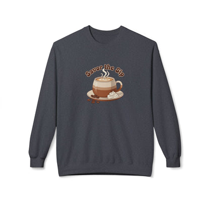 Coffee Crewneck Sweatshirt — "Savor the Sip" Cozy Coffee Lover Pullover