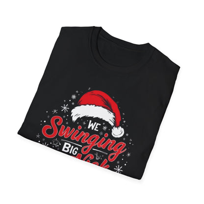 Christmas T-Shirt — "WeSwinging Big Nick Energy" Holiday Graphic Tee