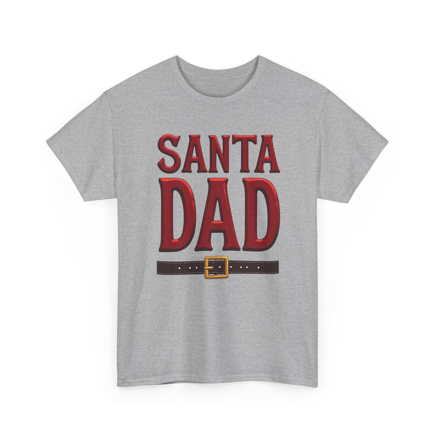 Santa Dad T-Shirt — Christmas Daddy Tee with Santa Belt Design