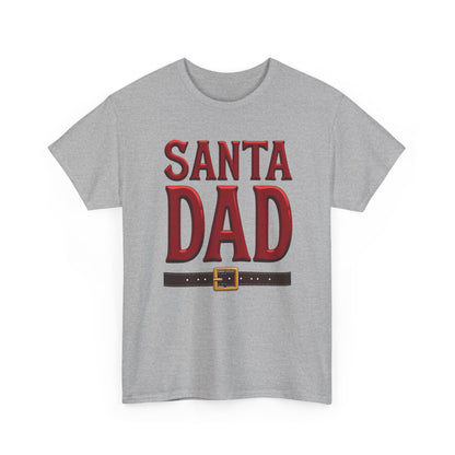 Santa Dad T-Shirt — Christmas Daddy Tee with Santa Belt Design