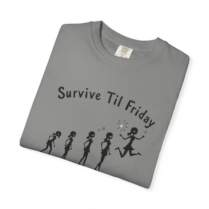 Survive Til Friday Unisex T-shirt, Funny Graphic Tee, Weekend Vibes Shirt, Casual Everyday Wear, Gift for Friends