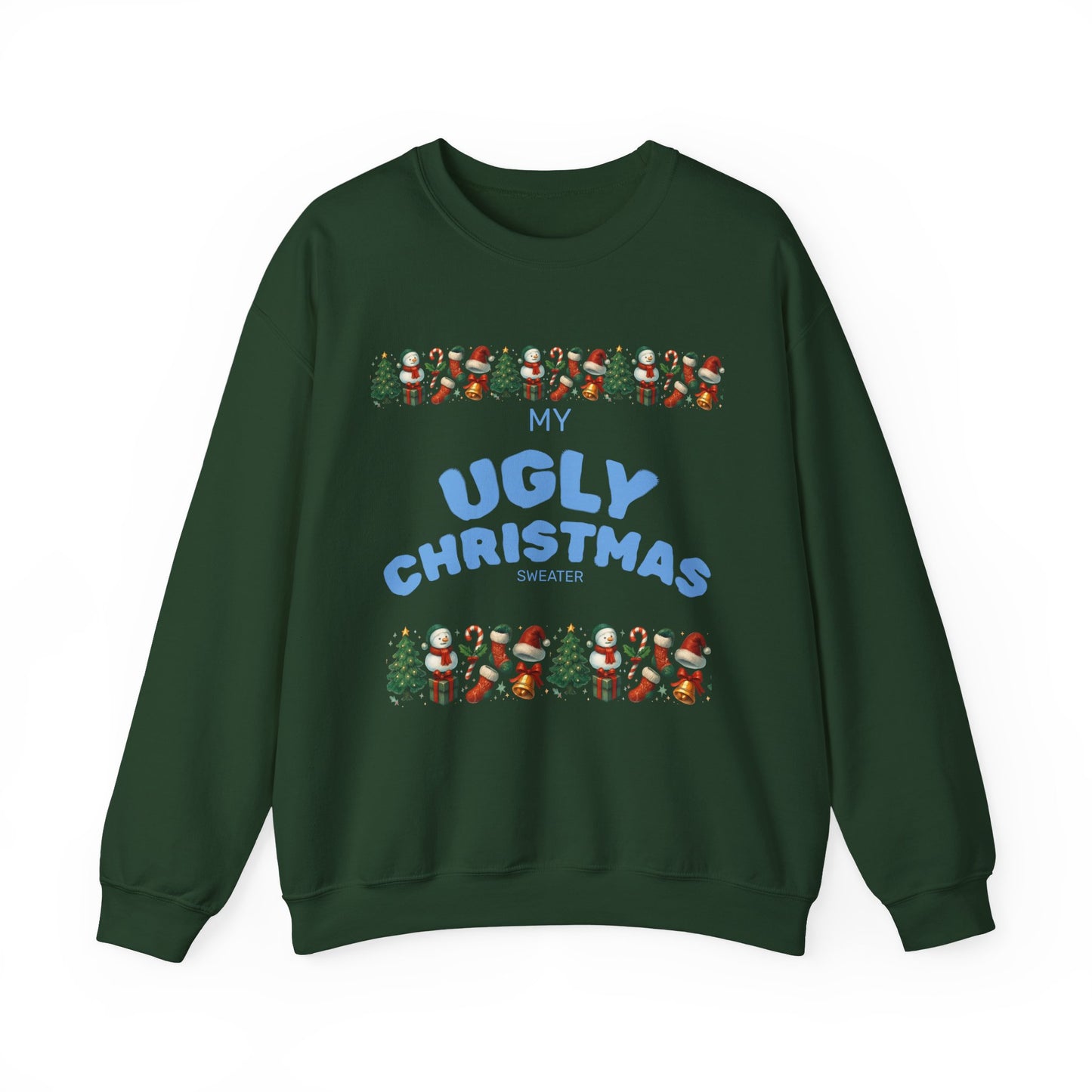 My Ugly Christmas Sweater, Sweatshirt