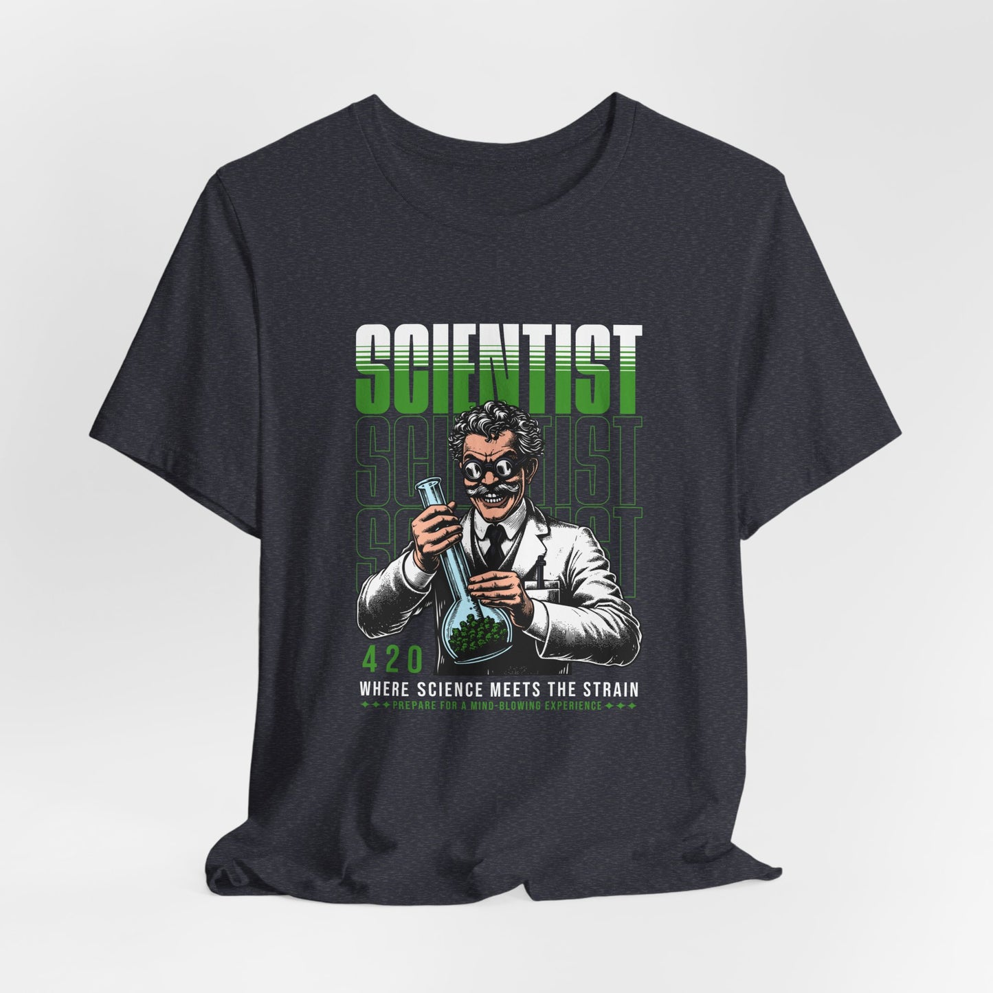 Scientist 420 T-Shirt — "Where Science Meets The Strain" Cannabis Lab Tee