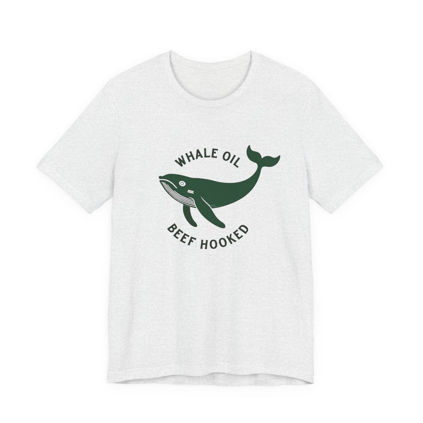 Whale Oil Beef Hooked, Unisex Jersey Short Sleeve Tee