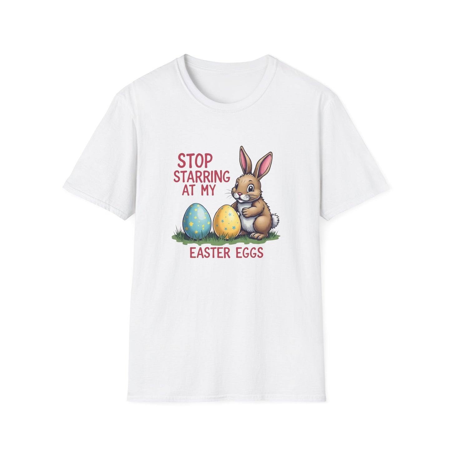 Easter Bunny T-Shirt – "Stop Starring at My Easter Eggs" Cute Holiday Tee