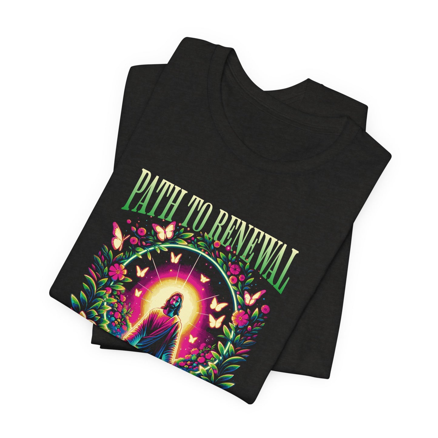 Path to Renewal T-Shirt — Spiritual Jesus Graphic Tee ("Path to Renewal")