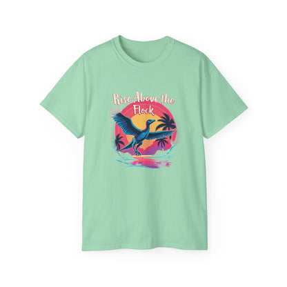 Rise Above the Flock Unisex Ultra Cotton Tee - Tropical Vibe Shirt - Psychonaut Swag