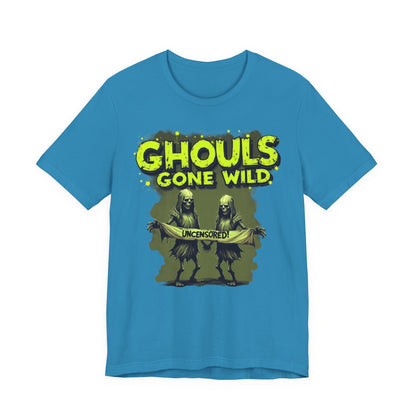 Ghouls Gone Wild Tee, Funny Halloween T-Shirt, Unisex Graphic Tee, Spooky Party Shirt, Casual Wear for Halloween