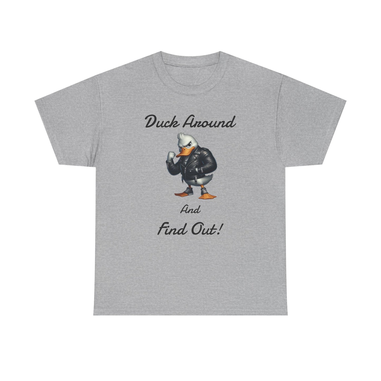 Duck Around, Unisex Heavy Cotton Tee - Psychonaut Swag