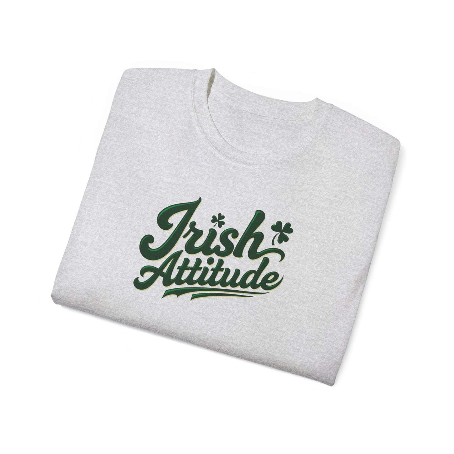 Irish Attitude T-Shirt — St. Patrick’s Day Green Script Tee