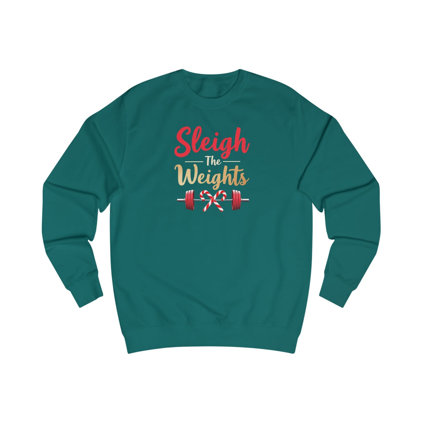 Sweatshirt — "Sleigh Weights" Christmas Gym Holiday Fitness Sweater