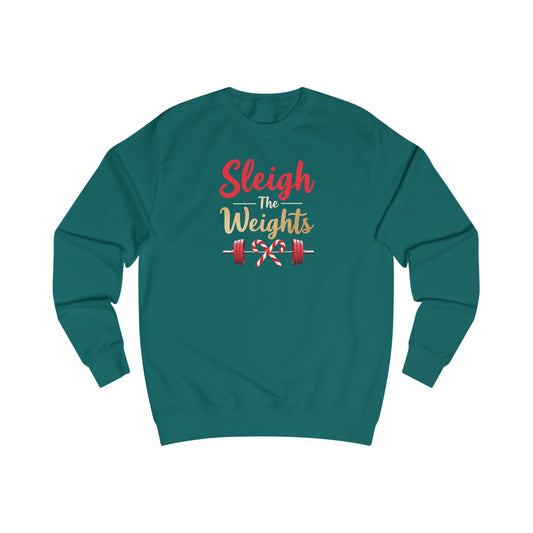 Sweatshirt — "Sleigh Weights" Christmas Gym Holiday Fitness Sweater