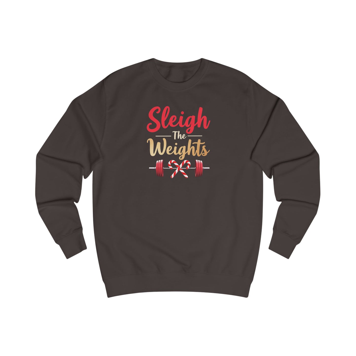 Sweatshirt — "Sleigh Weights" Christmas Gym Holiday Fitness Sweater