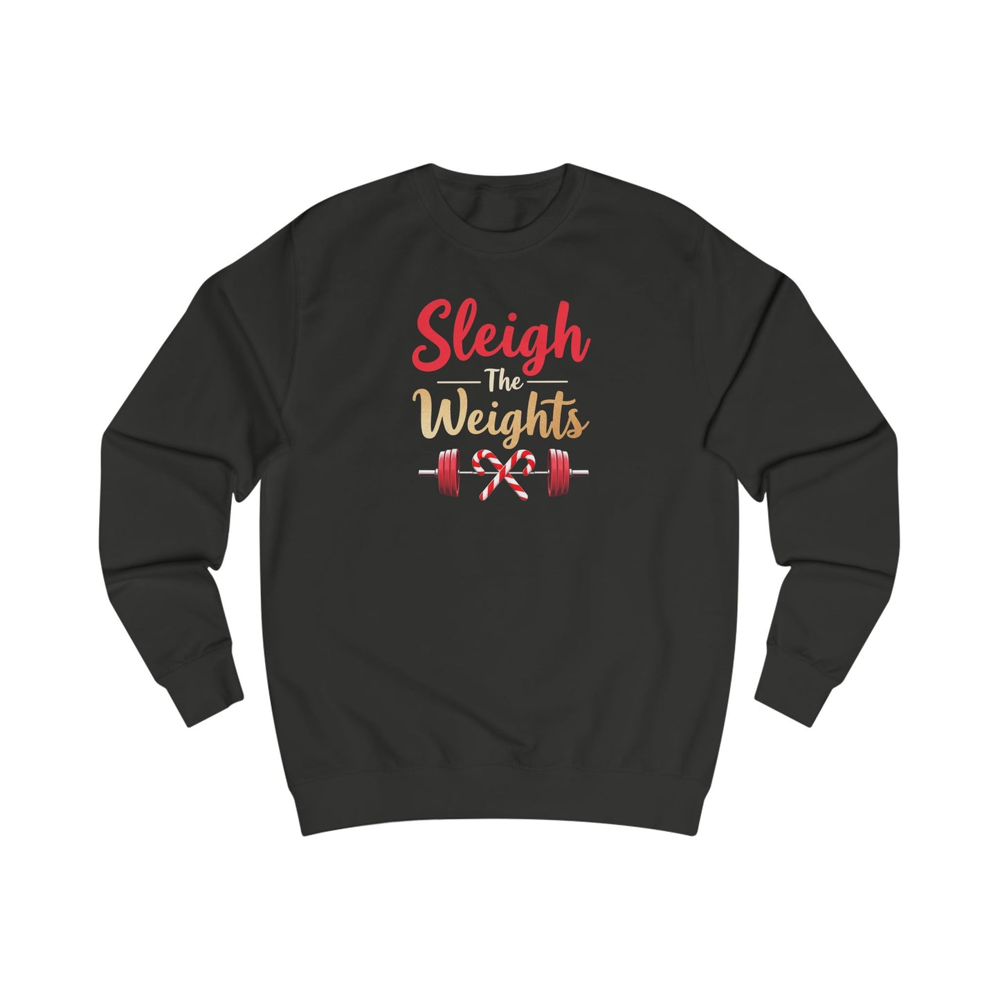 Sweatshirt — "Sleigh Weights" Christmas Gym Holiday Fitness Sweater