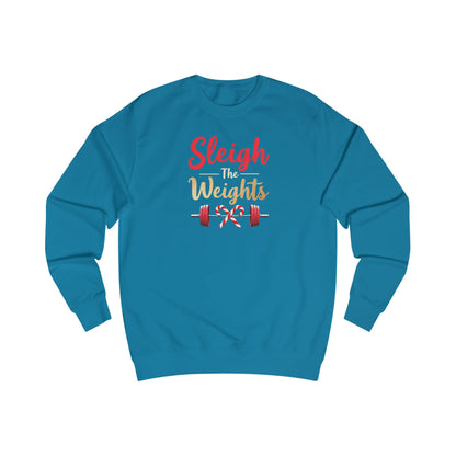 Sweatshirt — "Sleigh Weights" Christmas Gym Holiday Fitness Sweater