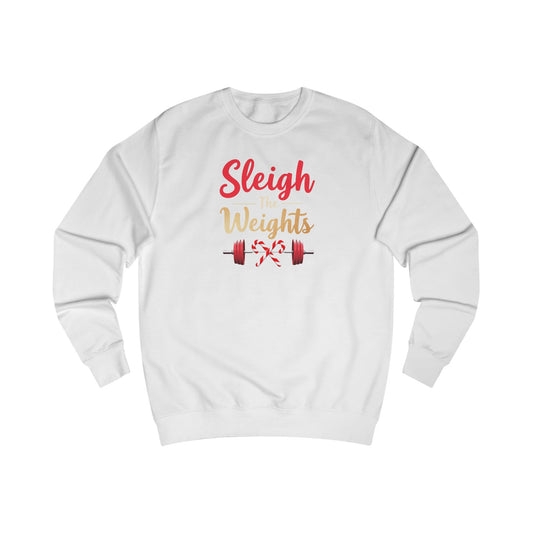 Sweatshirt — "Sleigh Weights" Christmas Gym Holiday Fitness Sweater