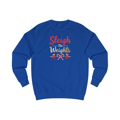 Sweatshirt — "Sleigh Weights" Christmas Gym Holiday Fitness Sweater