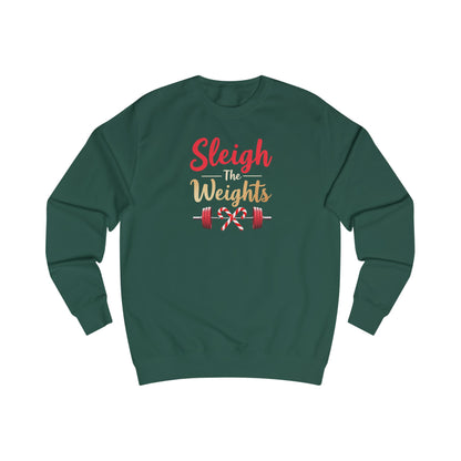 Sweatshirt — "Sleigh Weights" Christmas Gym Holiday Fitness Sweater