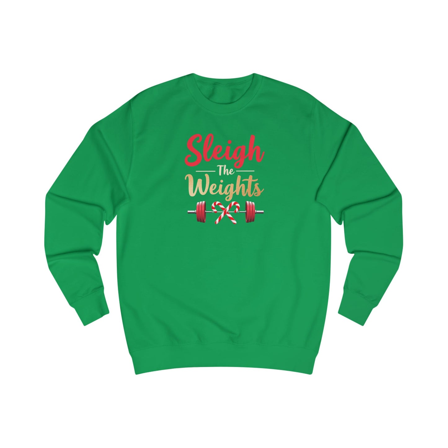 Sweatshirt — "Sleigh Weights" Christmas Gym Holiday Fitness Sweater