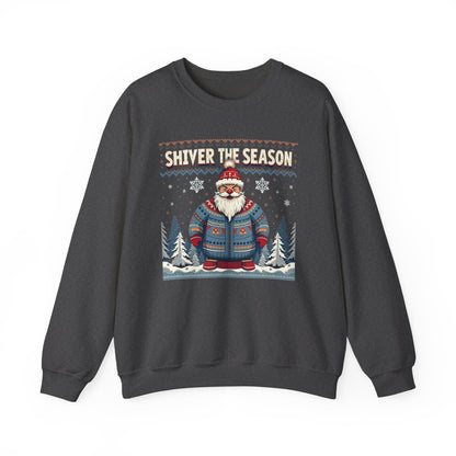 Crewneck Sweatshirt — "Shiver the Season" Santa Winter Graphic