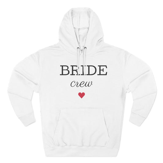 Bride Crew, Three-Panel Fleece Hoodie - Psychonaut Swag