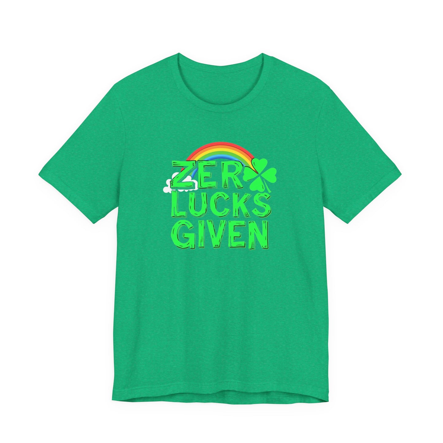Zero Lucks Given St. Patrick's Day T-Shirt