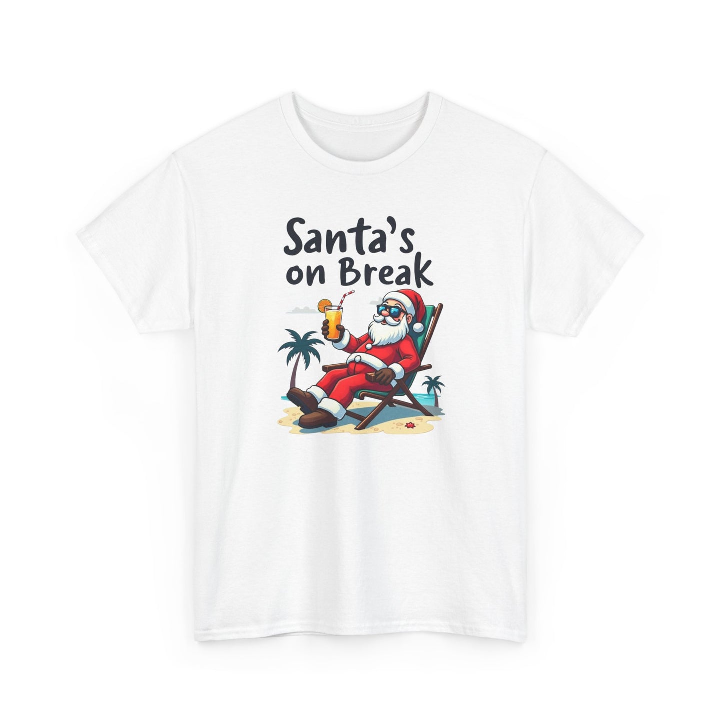 Santa's On Break T-Shirt – Funny Tropical Christmas Tee