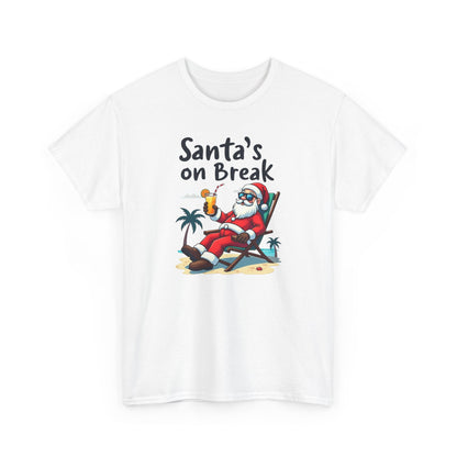 Santa's On Break T-Shirt – Funny Tropical Christmas Tee