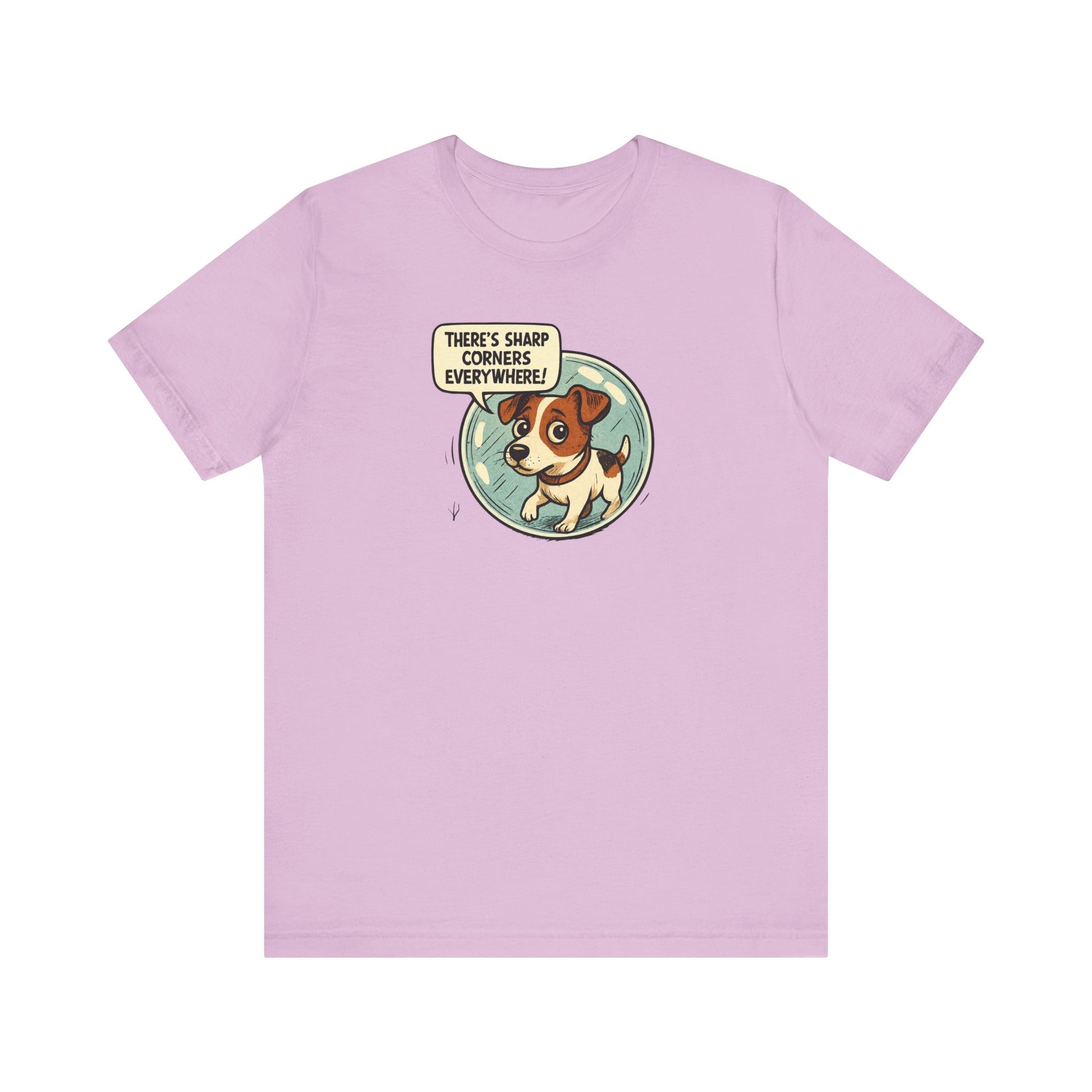 Sharp corners are everywhere, Cute Dog Graphic Tee, Dog Lover Shirt, Funny Pet Gift, Animal Lover Apparel, Unisex Casual Wear, Birthday Gift, Quirky T-Shirt - Psychonaut Swag