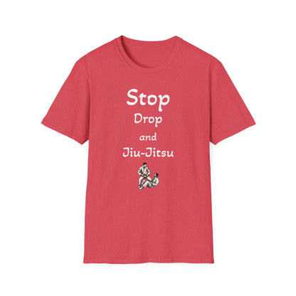 Stop, Drop, and Jiu-Jitsu, Unisex Softstyle T-Shirt