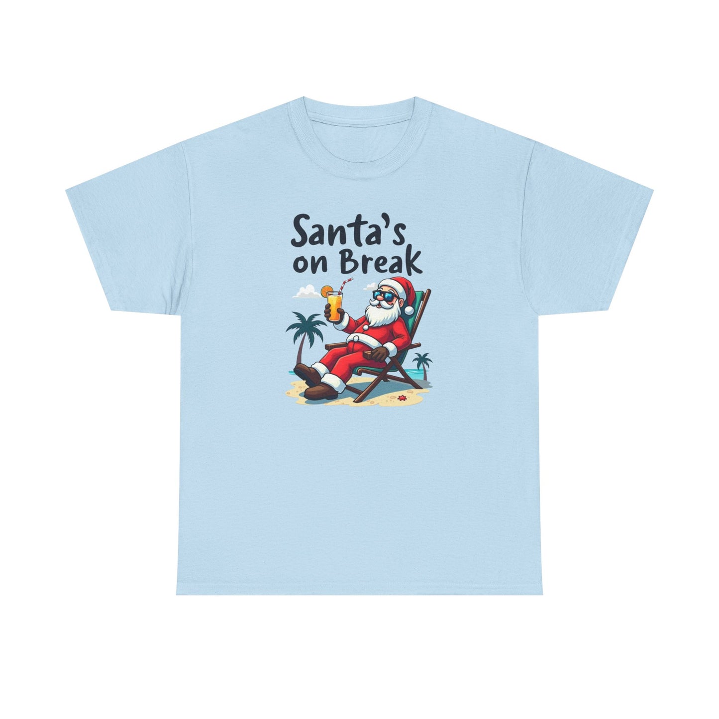 Santa's On Break T-Shirt – Funny Tropical Christmas Tee